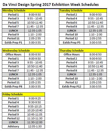 Spring 2017 Exhibition Week Bell Schedules