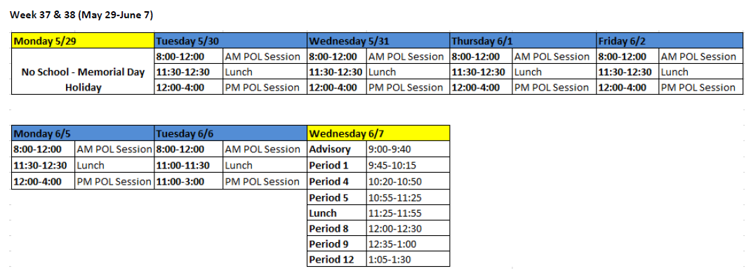 Weeks 37 and 38 Bell Schedule